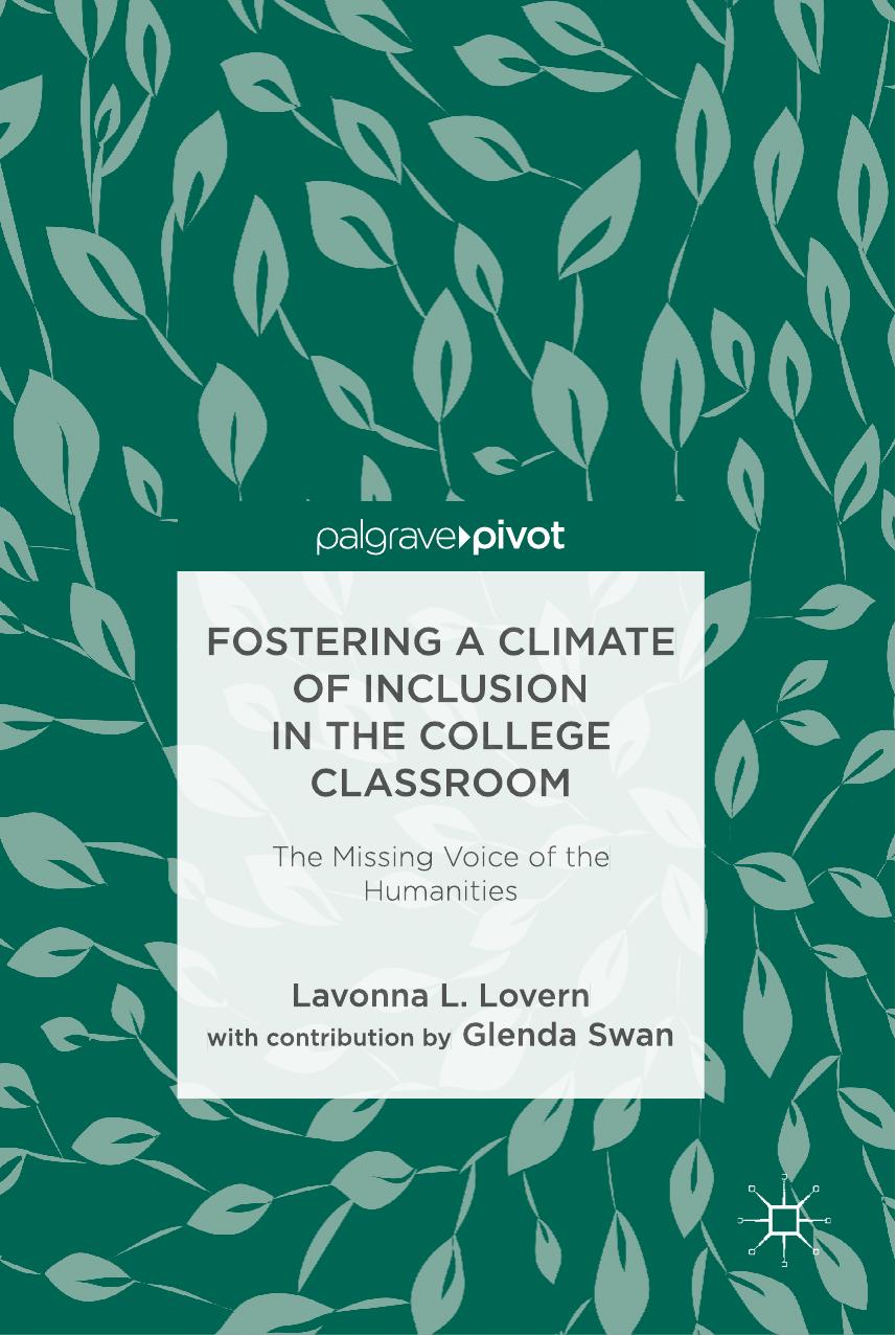 Fostering a Climate of Inclusion in the College Classroom by Lavonna L. Lovern