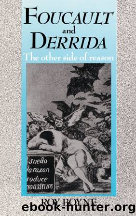 Foucault and Derrida by Roy Boyne