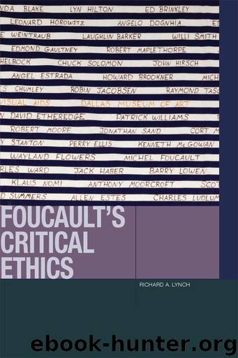 Foucault's Critical Ethics by Lynch Richard A.;