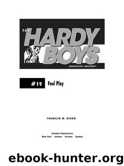 Foul Play by Franklin W. Dixon