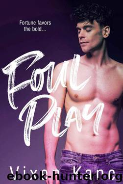 Foul Play by Vixen Kane