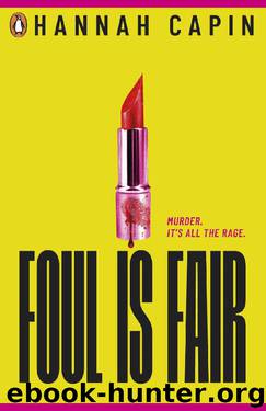 Foul is Fair by Hannah Capin