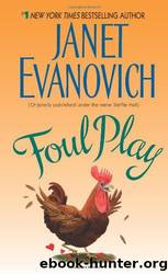 Foul play by Janet Evanovich