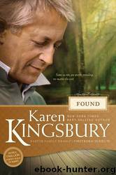 Found (Firstborn) by Karen Kingsbury