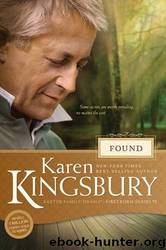 Found [Baxter 8] by Karen Kingsbury