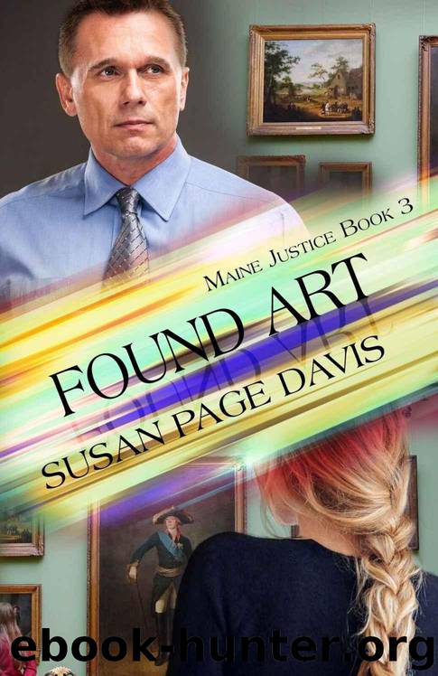 Found Art (Maine Justice Book 3) by Davis Susan Page