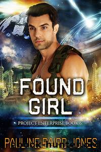 Found Girl by Jones Pauline Baird