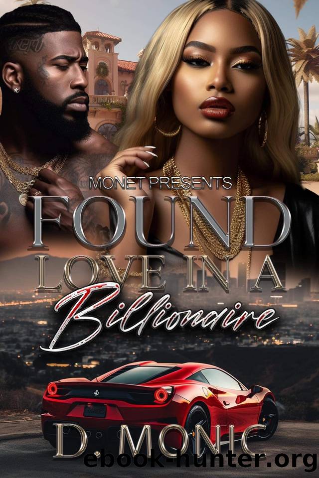 Found Love In A Billionaire by Monic D