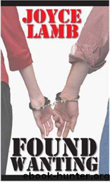 Found Wanting by Joyce Lamb
