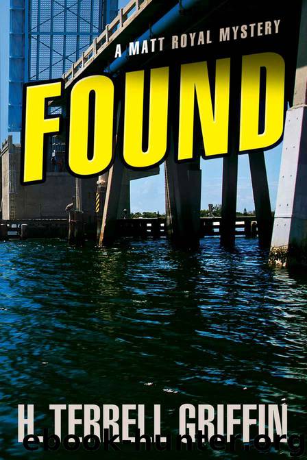 Found by H. Terrell Griffin