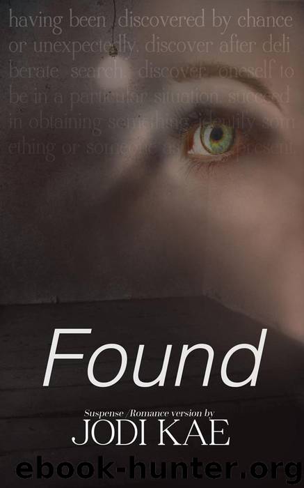 Found by Jodi Kae