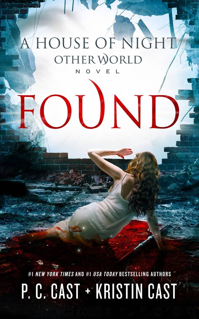 Found by P. C. Cast Kristin Cast