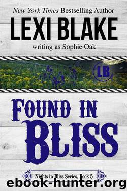 Found in Bliss by Lexi Blake