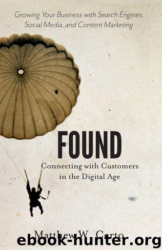 Found: Connecting with Customers in the Digital Age by Matthew Certo