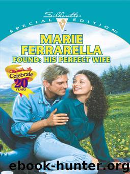 Found: His Perfect Wife by Marie Ferrarella