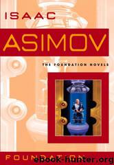 Foundation #1 - Foundation by Isaac Asimov