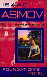 Foundation 04 - Foundation's Edge by Isaac Asimov