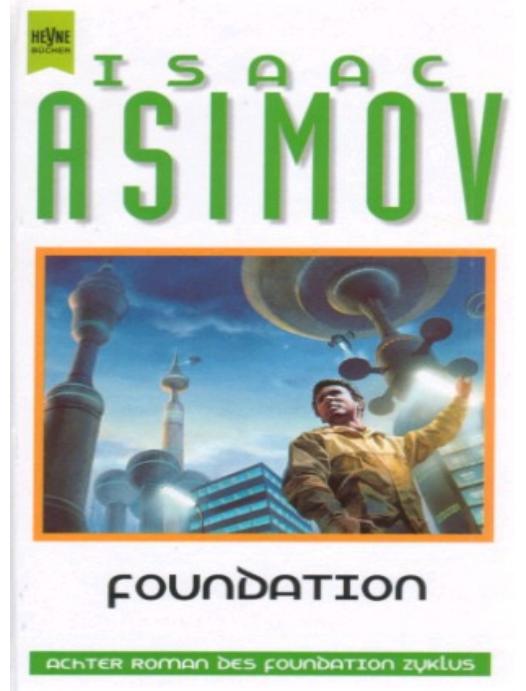 Foundation 08: Foundation by Asimov Isaac