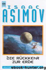 Foundation 10: Die Rückkehr zur Erde by Isaac Asimov