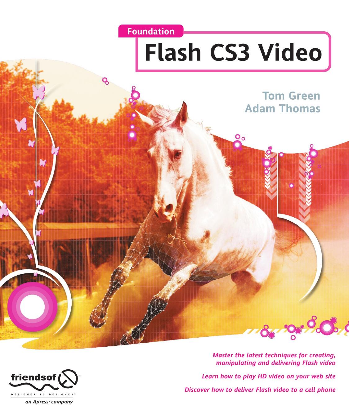 Foundation Flash Cs3 Video by Green Tom;Thomas Adam