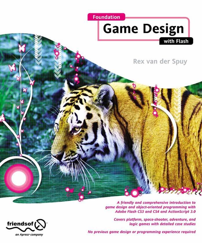 Foundation Game Design With Flash by Van Der Spuy Rex