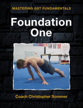 Foundation One by Coach Christopher Sommer