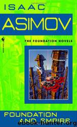 Foundation and empire by Isaac Asimov