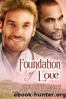 Foundation of Love by Scotty Cade