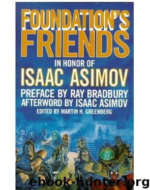 Foundation's Friends by unknow