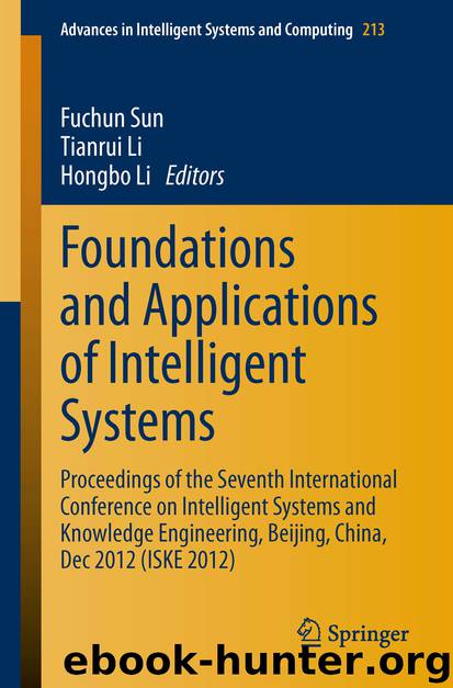 Foundations and Applications of Intelligent Systems by Fuchun Sun Tianrui Li & Hongbo Li