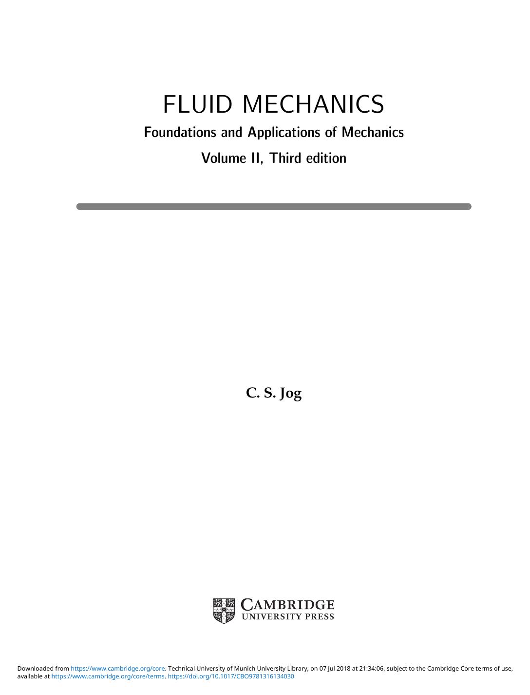 Foundations and Applications of Mechanics Volume II Fluid Mechanics by C. S. Jog