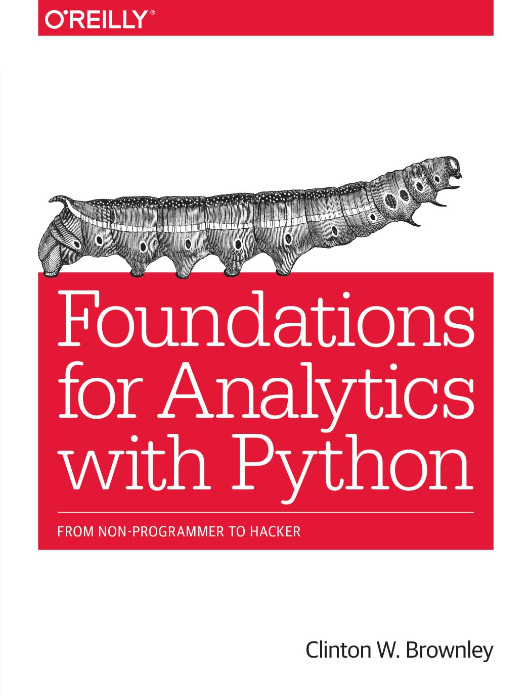 Foundations for Analytics with Python by Clinton W. Brownley