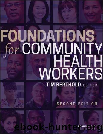 Foundations for Community Health Workers by Berthold Timothy;