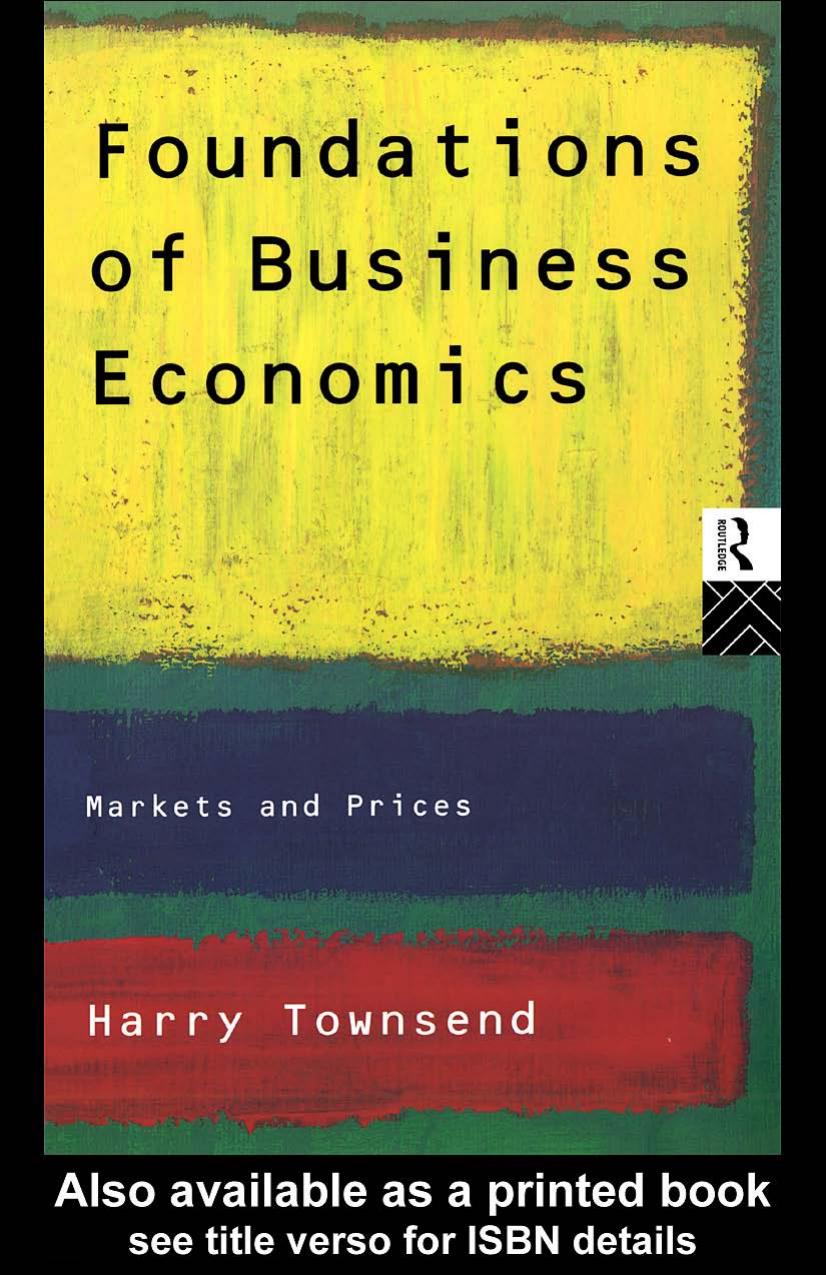 Foundations of Business Economics: Markets and Prices by Harry Townsend