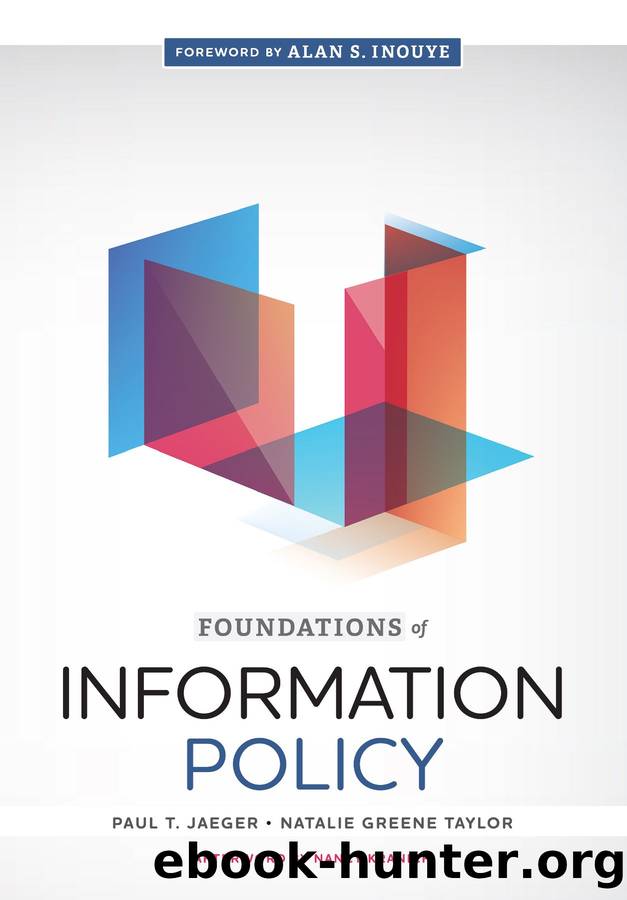Foundations of Information Policy by Paul T. Jaeger & Natalie Greene Taylor