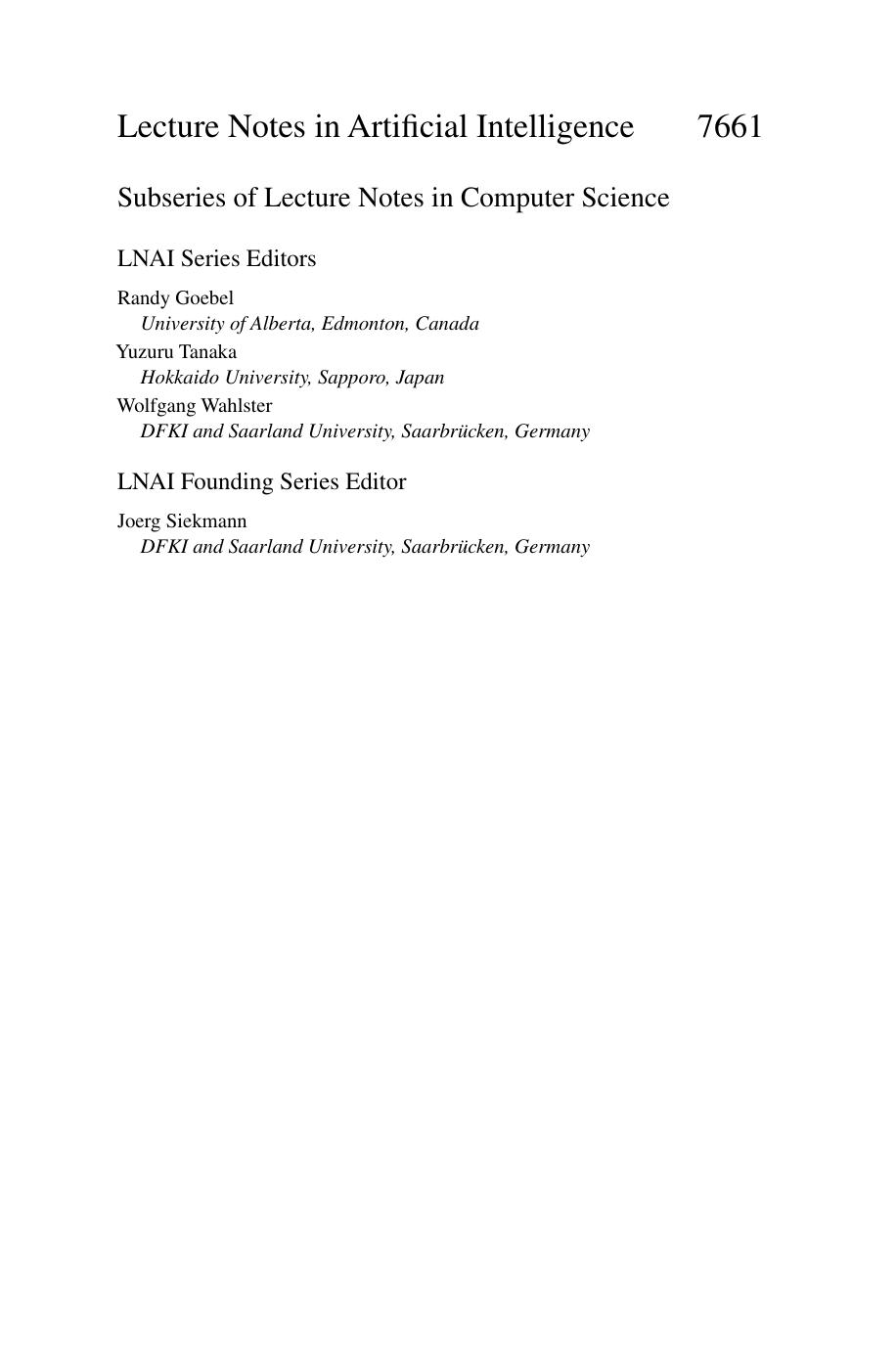 Foundations of Intelligent Systems: 20th International Symposium, ISMIS 2012, Macau, China, December 4-7, 2012. Proceedings by unknow