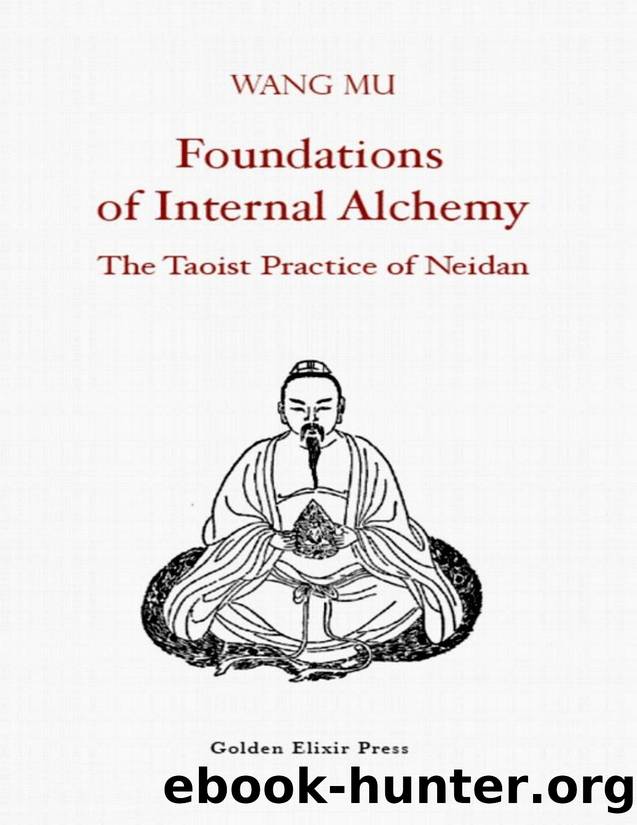 Foundations of Internal Alchemy: The Taoist Practice of Neidan - PDFDrive.com by Mu Wang