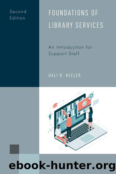 Foundations of Library Services by Hali R. Keeler