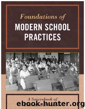 Foundations of Modern School Practices by Lock Corey;