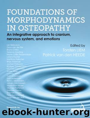 Foundations of Morphodynamics in Osteopathy by van den Heede Patrick & Liem Torsten