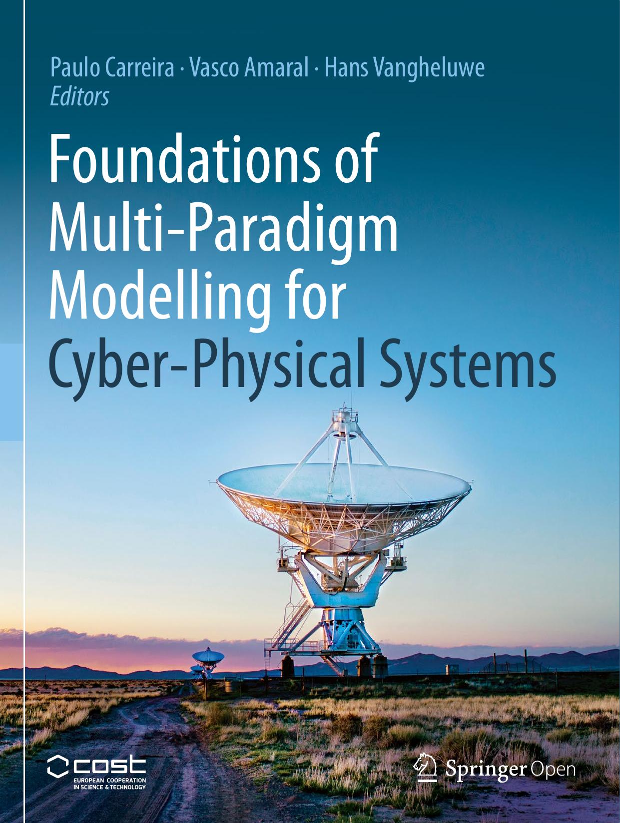 Foundations of Multi-Paradigm Modelling for Cyber-Physical Systems by Unknow