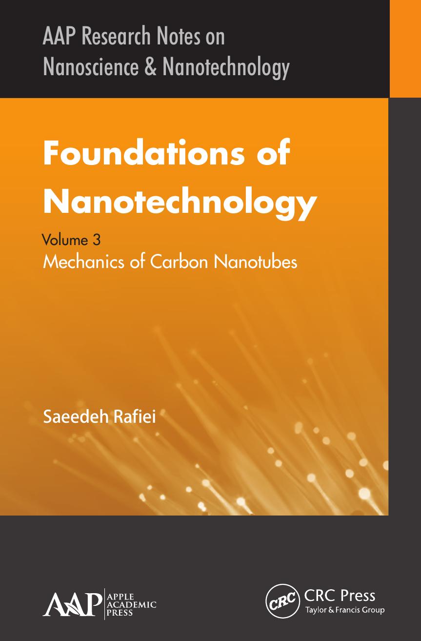 Foundations of Nanotechnology. Volume 3, Mechanics of Carbon Nanotubes by Rafiei Saeedeh