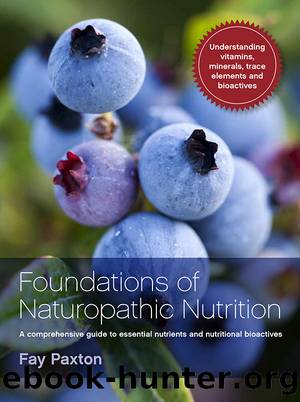 Foundations of Naturopathic Nutrition by Paxton Fay;