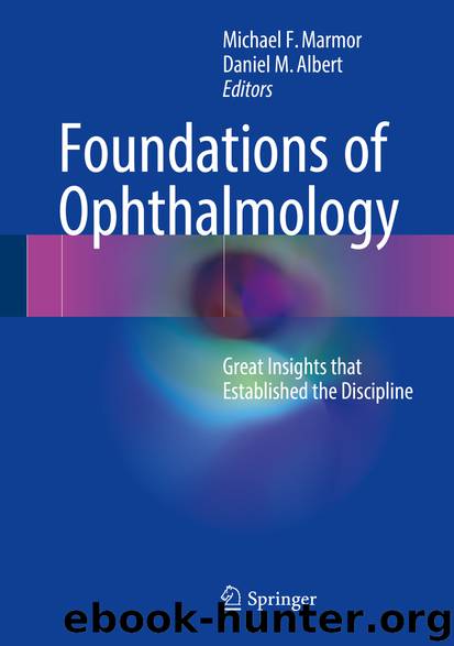 Foundations of Ophthalmology by Michael F. Marmor & Daniel M. Albert