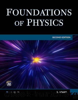 Foundations of Physics, Second Edition by Steve Adams
