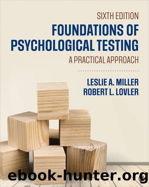 Foundations of Psychological Testing : A Practical Approach (9781506396385) by Miller Leslie A.; Lovler Robert L. & Robert L. Lovler