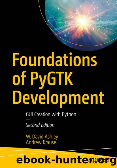 Foundations of PyGTK Development by W. David Ashley & Andrew Krause