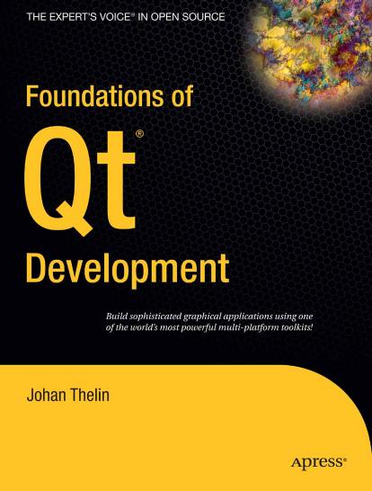 Foundations of Qt Development by Johan Thelin