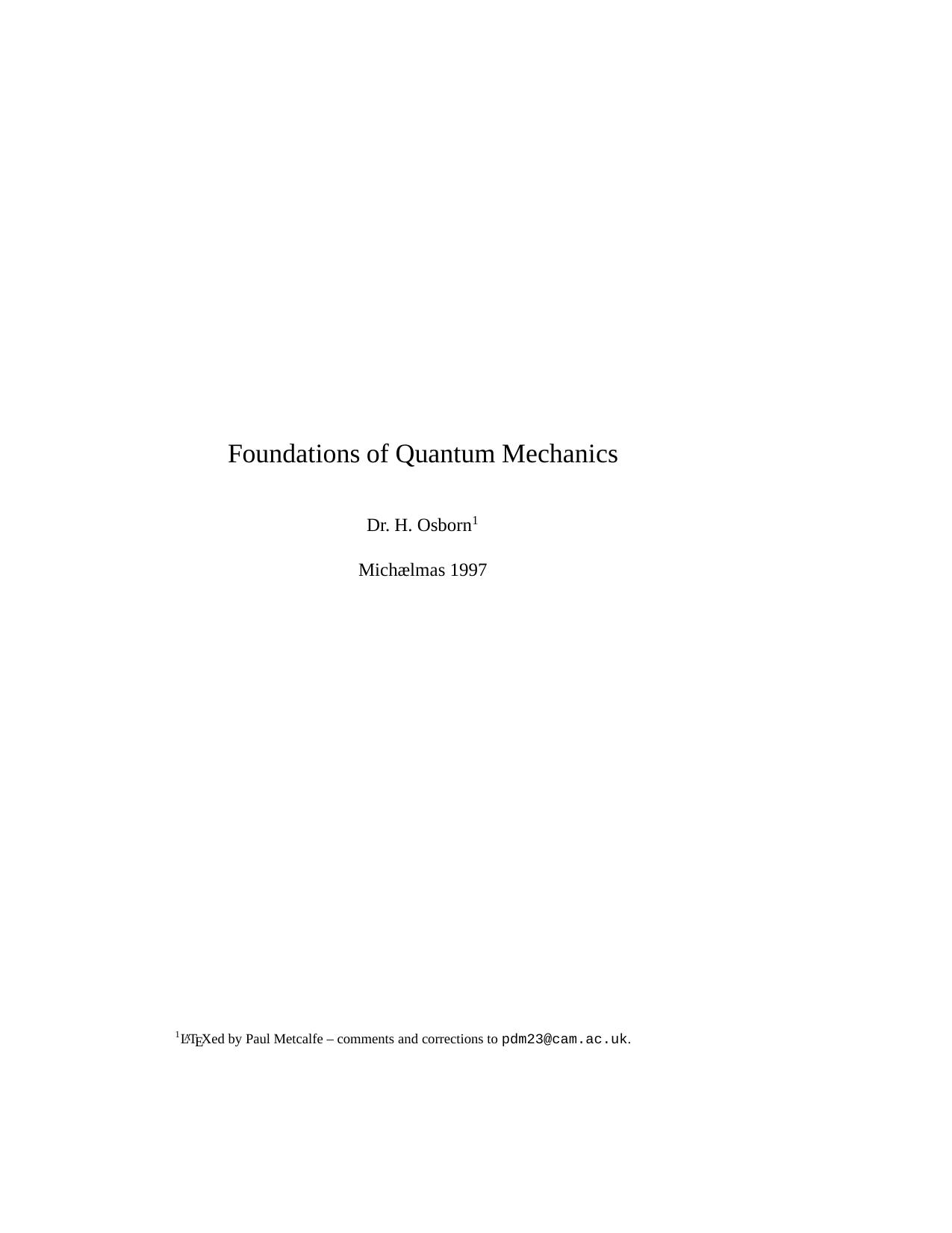 Foundations of Quantum Mechanics [Osborn] by Unknown