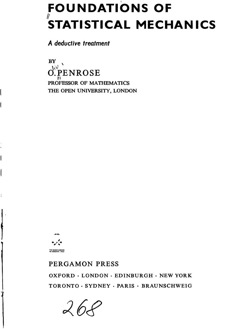 Foundations of Statistical Mechanics: A Deductive Treatment (Dover Books on Physics) by Oliver Penrose